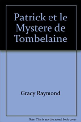 Patrick et le mystère de Tombelaine